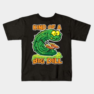 Pickle Kind of a Big Dill Kids T-Shirt